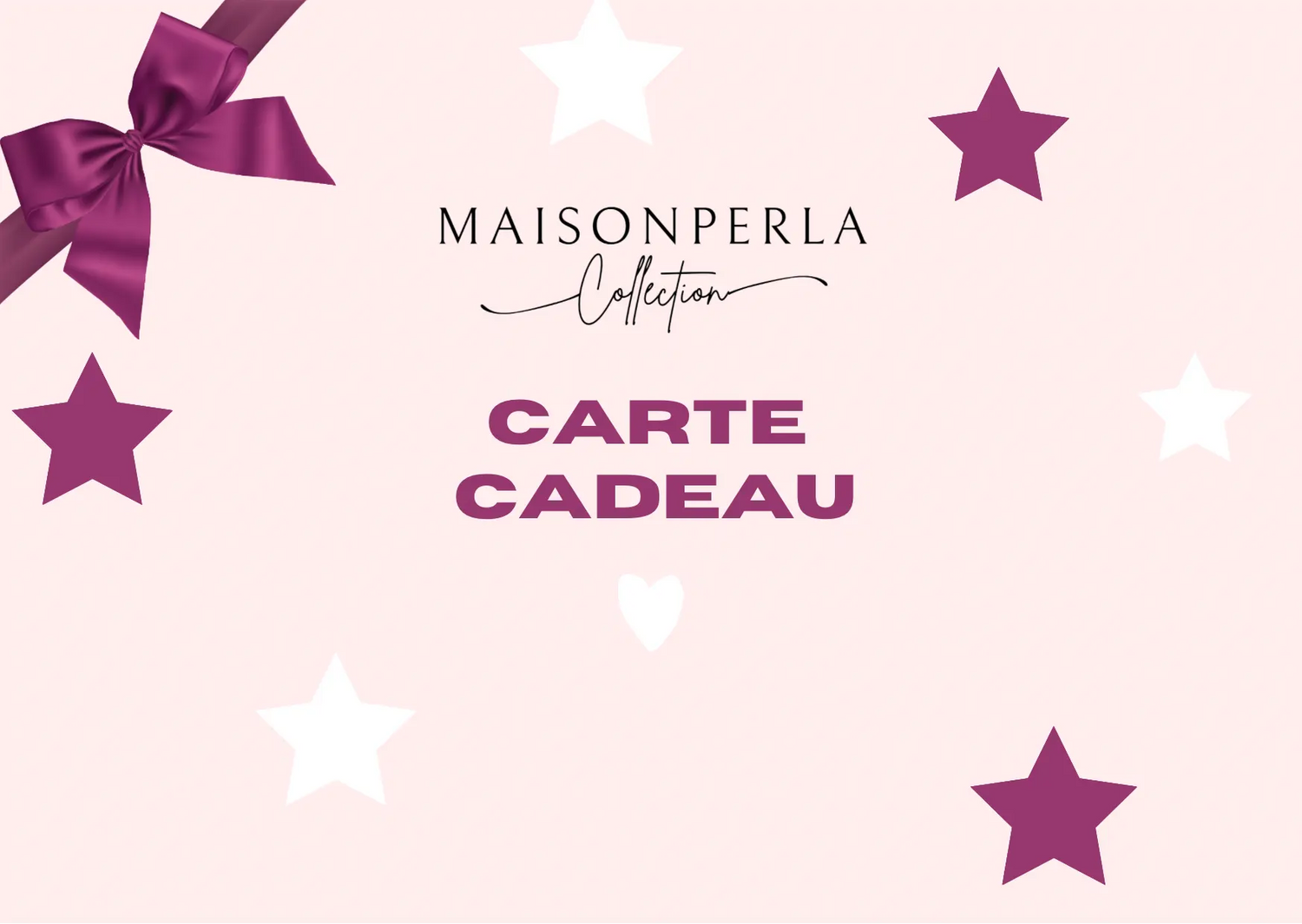 Cartes Cadeaux MaisonPerla Collection